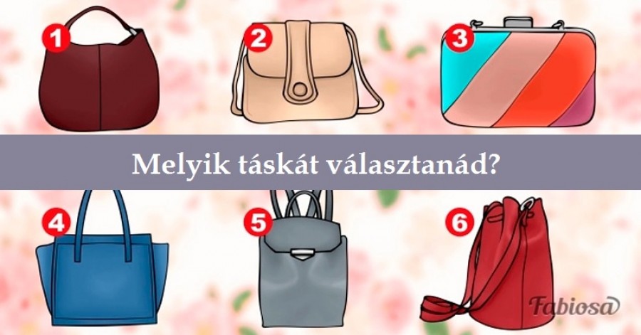 Te melyik táskát választanád? Személyiségteszt nőknek.